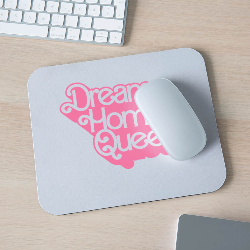 Dream Home Queen Mouse Pad - white