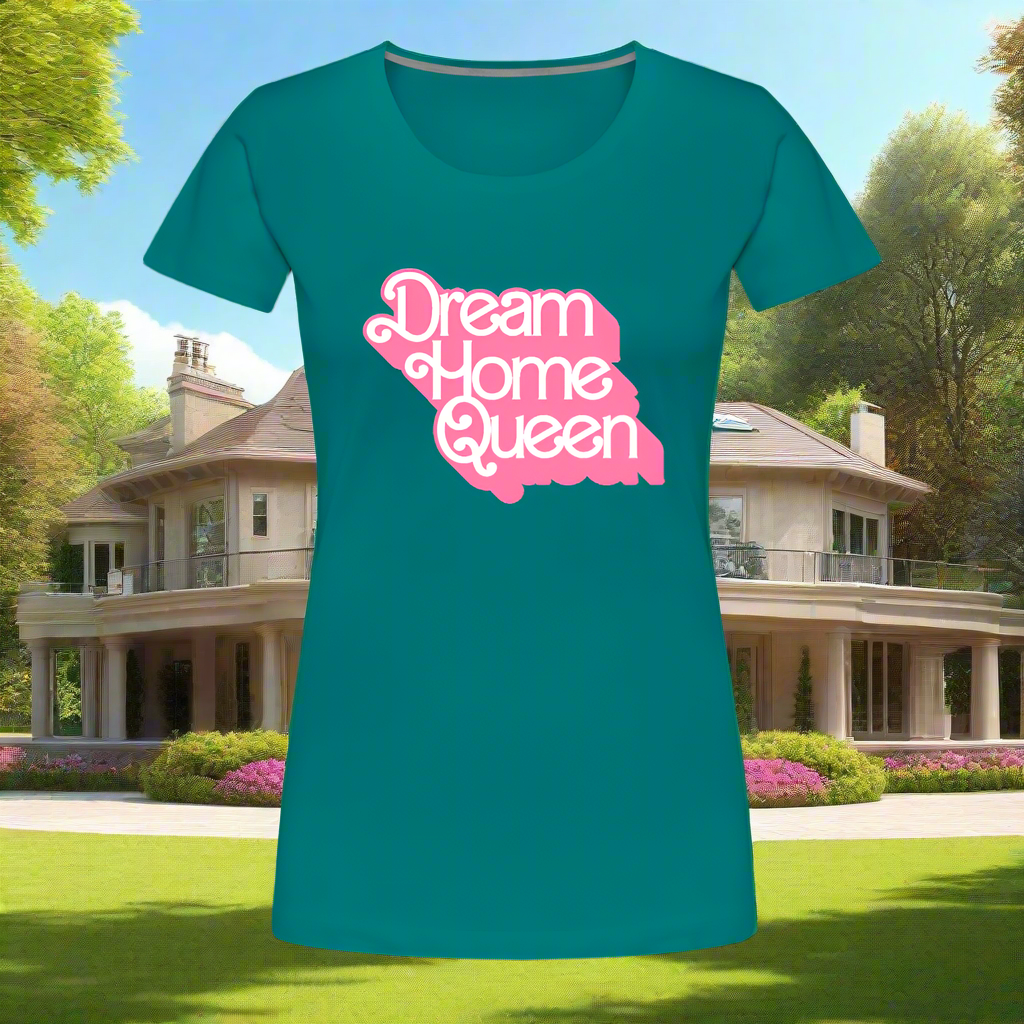 Dream Home T-Shirt - teal